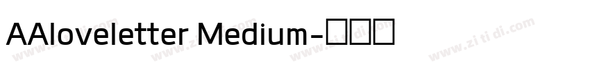 AAloveletter Medium字体转换